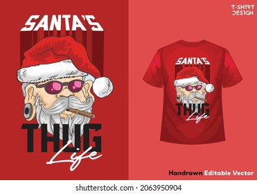 Santa claus thug life t-shirt design vector