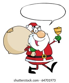 Santa Claus Waving A Bell With Speech Bubble