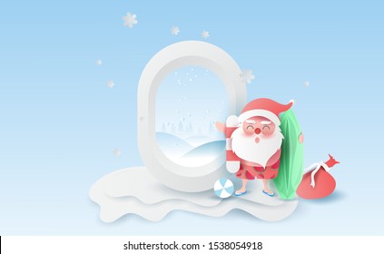 Santa Claus wearing beach suit of Surf Boards,swim ring and ball in air view window plane.Forest on sky. Merry Christmas and Happy New Year background.snow concept with paper cut and craft.vector 