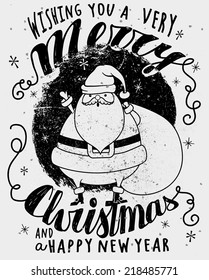 Santa Clause Greeting - Monochrome Christmas and New Year greeting card, with cute fat Santa wishing all the best