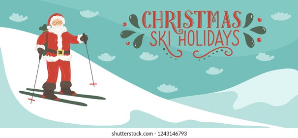 Santa Clause skiing in the mountains with lettering "Christmas ski holidays". Winter vector illustration.