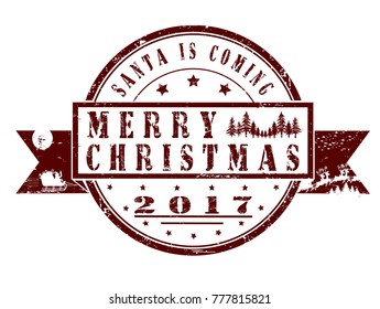 "Santa is coming, Merry Christmas " grunge rubber stamp on white background, vector illustration
