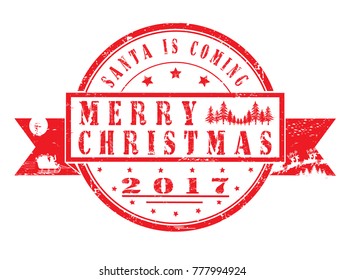 "Santa is coming, Merry Christmas " grunge rubber stamp on white background, vector illustration