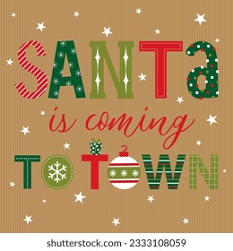 santa is coming to town greeting card design