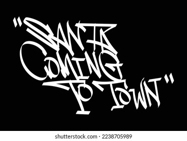 SANTA COMING TO TOWN word graffiti art