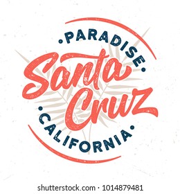 Santa Cruz / Paradise California - Tee Design For Print