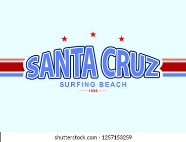 Santa Cruz surfing beach in college style. Vector illustration varsity, graphic for t-shirt. Slogan.