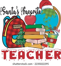 Santa Favorite Teacher For Print Template