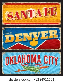 Santa Fe, Denver and Oklahoma american cities plates and travel stickers. United States city vintage tin sign or plate with flag symbols. USA vacation travel grunge souvenir postcard or vintage banner