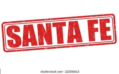 Santa Fe grunge rubber stamp on white background, vector illustration