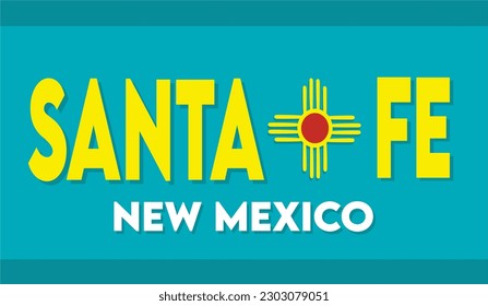 Santa Fe New Mexico United States of America