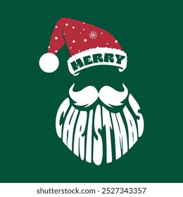 Santa Hat and beard on the green background. Merry Christmas typographic illustration vector for T-shirt Print.