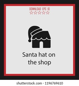 Santa hat on the shop  vector icon