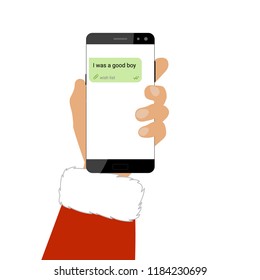 Santa holds a smartphone in the hand and reads a chat with a message from a child who was a good boy isolated on a white background. Flat design. Vector illustration.