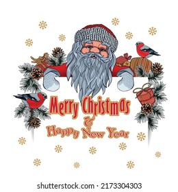 Santa holds a white poster with the inscription Happy New Year and Merry Christmas, surrounded by branches of Christmas trees, cones and bullfinches. New Year's composition, postcard, garland, frame.