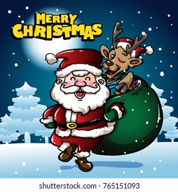 Santa was laughing with a cute deer