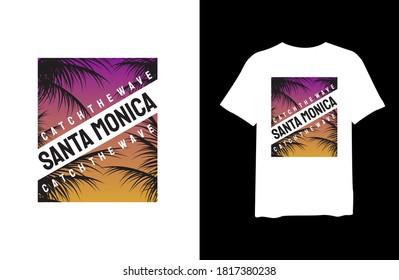 Santa monica catch the wave with tropical palm silhouettes, stylish t-shirts and trendy clothing designs with lettering, and printable, vector illustration designs.