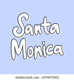 Santa Monica. Sticker for social media content. Vector hand drawn illustration design. Bubble pop art comic style poster, t shirt print, post card, video blog cover