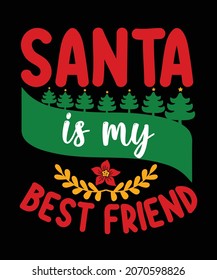 Santa is my best friend