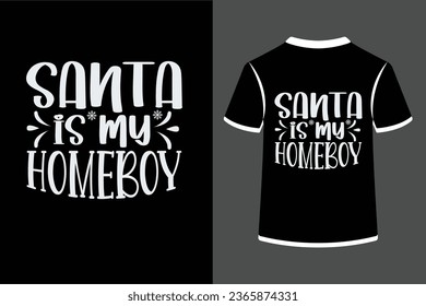 santa is my homeboy.This is an editable eps vector file.