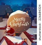 Santa on the roof. Christmas card \ poster \ banner. Vector illustration.