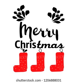 Santa red sock with presents and sweets, Merry Christmas card, letteruing, hand drawn