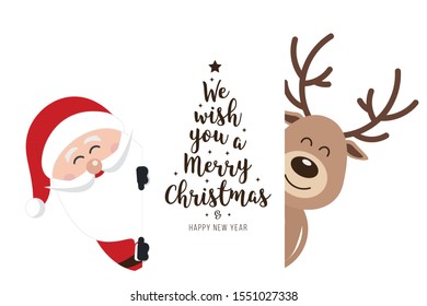 Santa and reindeer cute cartoon with greeting behind white banner isolated background. Christmas card