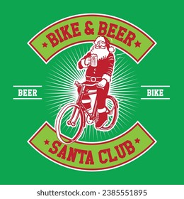 Santa Riding Bike and Holding Glass of Beer Hand Drawing Vector Illustration in Patch Design Style Bike and Beer Santa Club