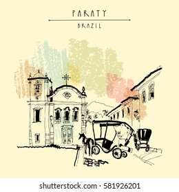 Santa Rita church in Paraty, Rio de Janeiro, Brazil. Old town view with horse carts. Travel sketch. Vintage hand drawn book illustration, postcard or poster in vector