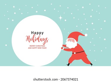 Santa rolls a big snowball
