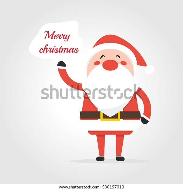 Santa Saying Merry Christmas Stock Vector (Royalty Free) 530157010