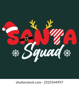 Santa squad t shirt design