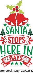 santa stops here in days