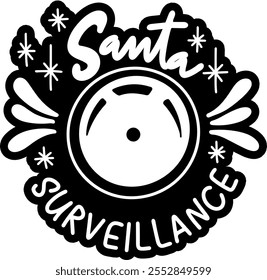 santa surveillance camera bauble merry christmas black vector graphic design and cut file