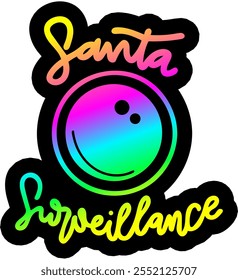 santa surveillance camera merry christmas greeting rainbow colorful bright vibrant graphic design