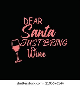 Santa T shirt design for variety quality