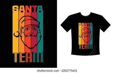  santa team - Christmas t shirt design vector template, snowman, snow flacks, Santa Claus, joyful ,reindeer, gnome,  merry Christmas print