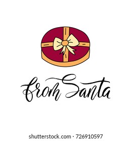 From Santa. Vector Christmas card with hand lettering and winter illustration. 