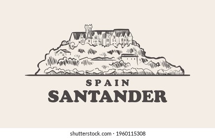 Santander cityscape sketch hand drawn ,spain vector illustration