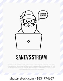 Santa's Claus stream, social distancing. Santa with laptop. Video call with Santa. Protection from covid-19. Christmas in new normal. Thin line icon, vector illustration.