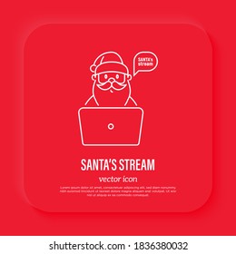 Santa's Claus stream, social distancing. Santa with laptop. Video call with Santa. Protection from covid-19. Christmas in new normal. Thin line icon, vector illustration.