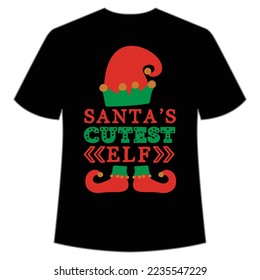 Santa's Cutest Elf, Merry Christmas shirt print template, funny Xmas shirt design, Santa Claus funny quotes typography design