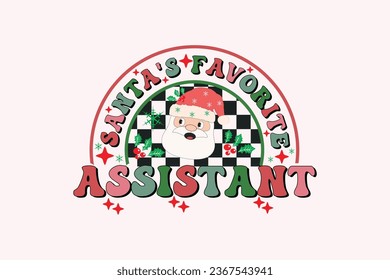 Santa's Favorite Assistant Christmas Retro Typography T-shirt design