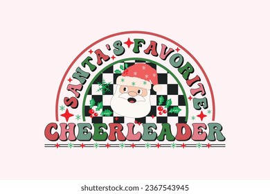 Santa's Favorite Cheerleader Christmas Retro Typography T-shirt design