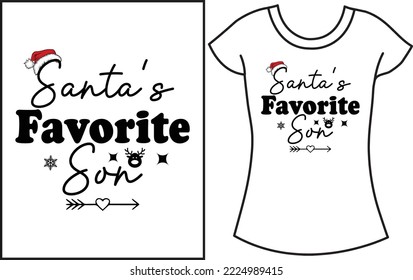 Santa's favorite Christmas t shirt design. Svg typography t-shirt design for the gift for uncle and Aunt.