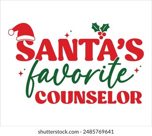 Santa's favorite counselor T-shirt, Funny Christmas, Commercial Use, Holiday T-shirt, Retro Shirt, December, Christmas Sayings Quotes, Winter Shirt, Cut Files Cricut, Silhouette