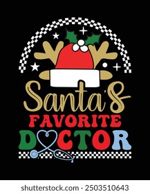 SANTA'S FAVORITE DOCTOR TSHIRT DESIGN