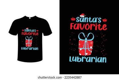 Santa's Favorite ELF, Ho, Job, Engineer, Librarian, Nurse, Dentist, Cheerleader, Dancer, Teacher, Gymnast, Christmas SVG Design, Merry Christmas T-shirts, Funny Christmas Quotes, Winter Quote