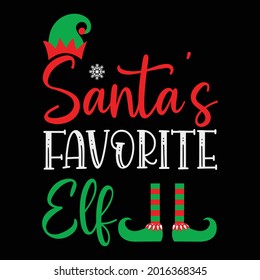 Santa's favorite elf vector arts