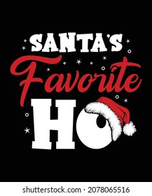 Santa's Favorite Ho Christmas T-shirts, Funny Christmas Party Santa Claus Sweatshirt Design